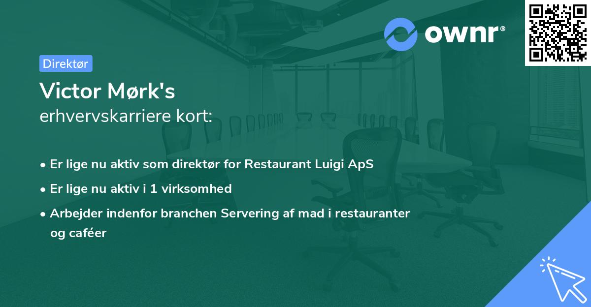 Victor Mørk's erhvervskarriere kort