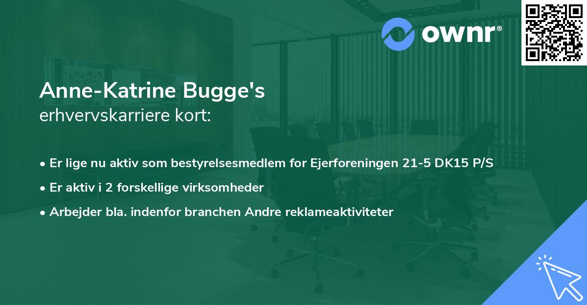 Anne-Katrine Bugge's erhvervskarriere kort