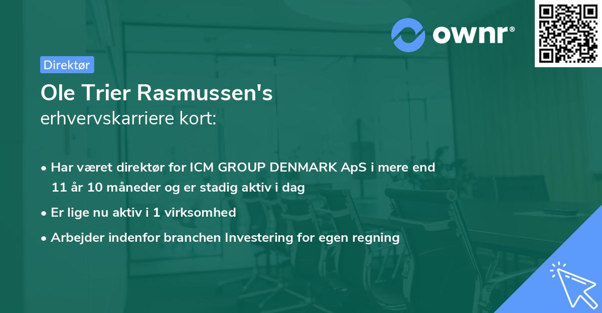 Ole Trier Rasmussen's erhvervskarriere kort
