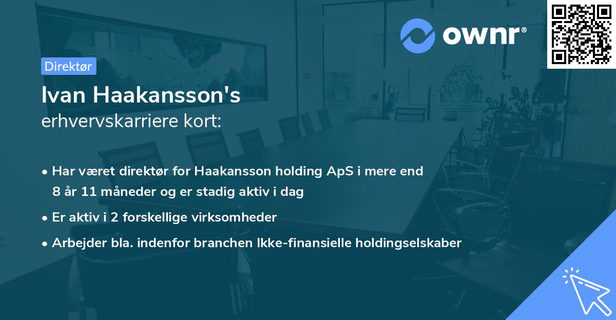 Ivan Haakansson's erhvervskarriere kort
