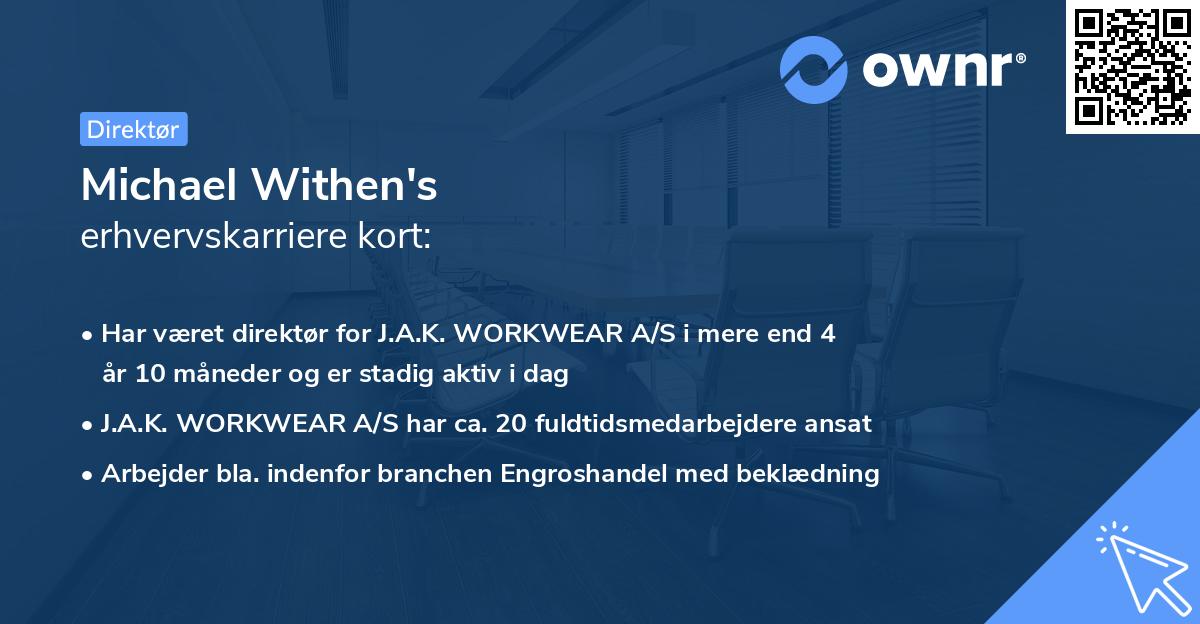 Michael Withen's erhvervskarriere kort