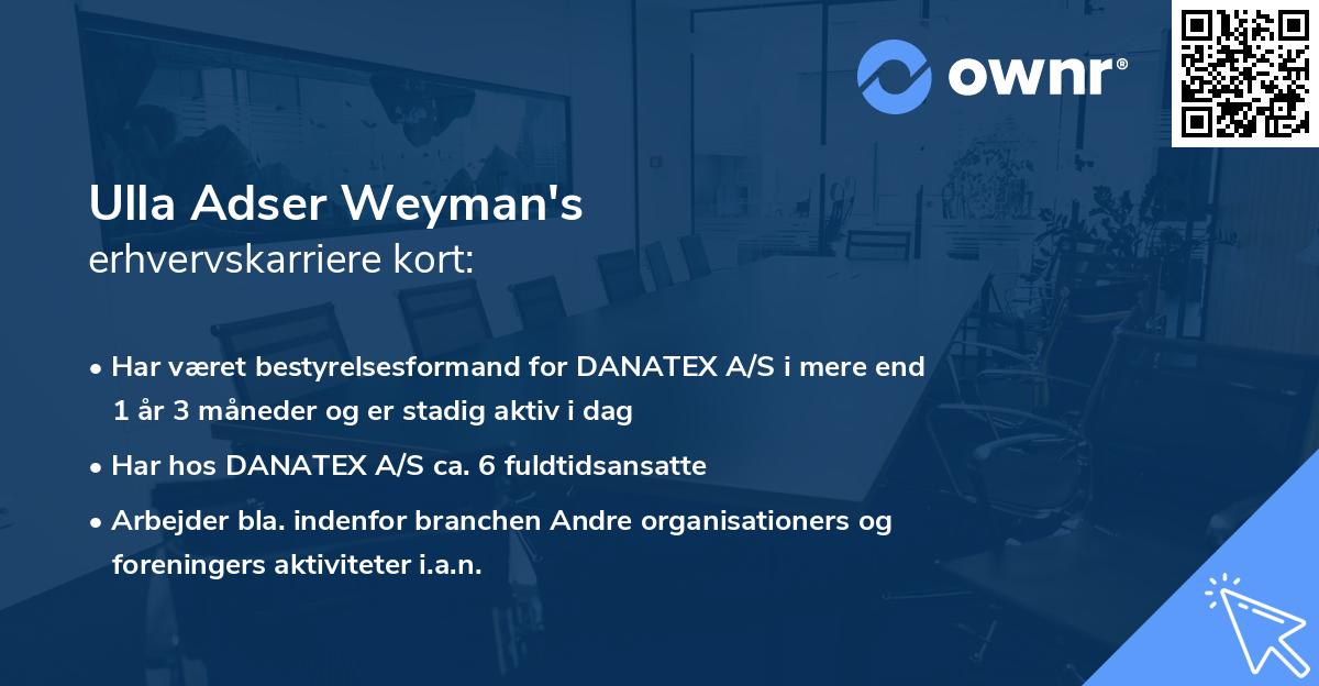 Ulla Adser Weyman's erhvervskarriere kort