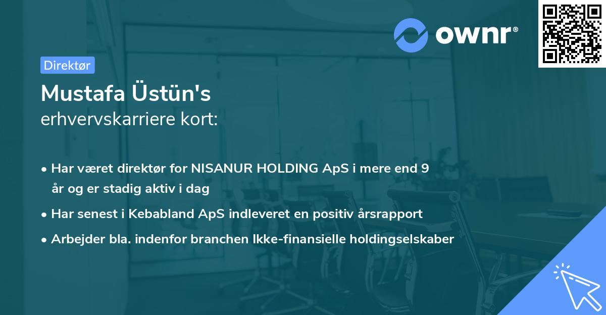 Mustafa Üstün's erhvervskarriere kort
