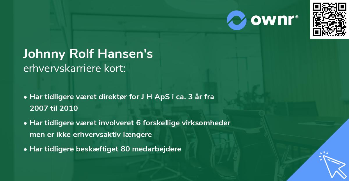 Johnny Rolf Hansen's erhvervskarriere kort