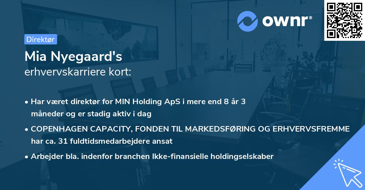 Mia Nyegaard's erhvervskarriere kort