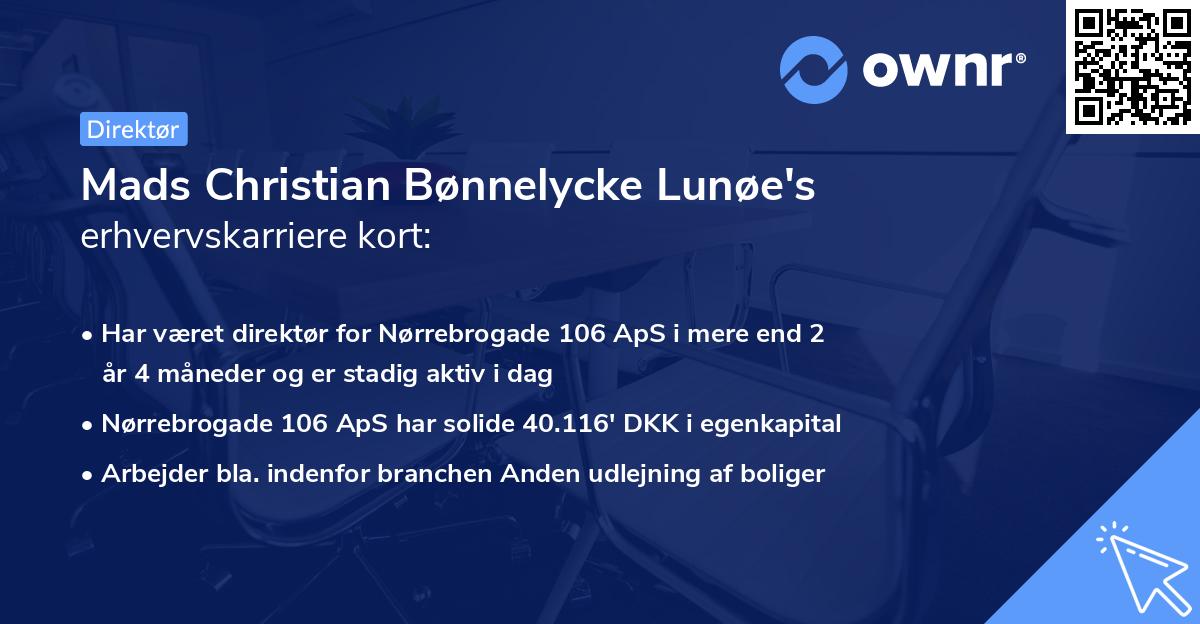 Mads Christian Bønnelycke Lunøe's erhvervskarriere kort