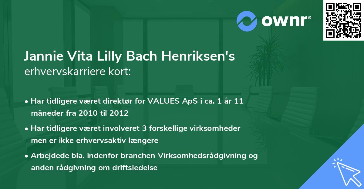 Jannie Vita Lilly Bach Henriksen's erhvervskarriere kort