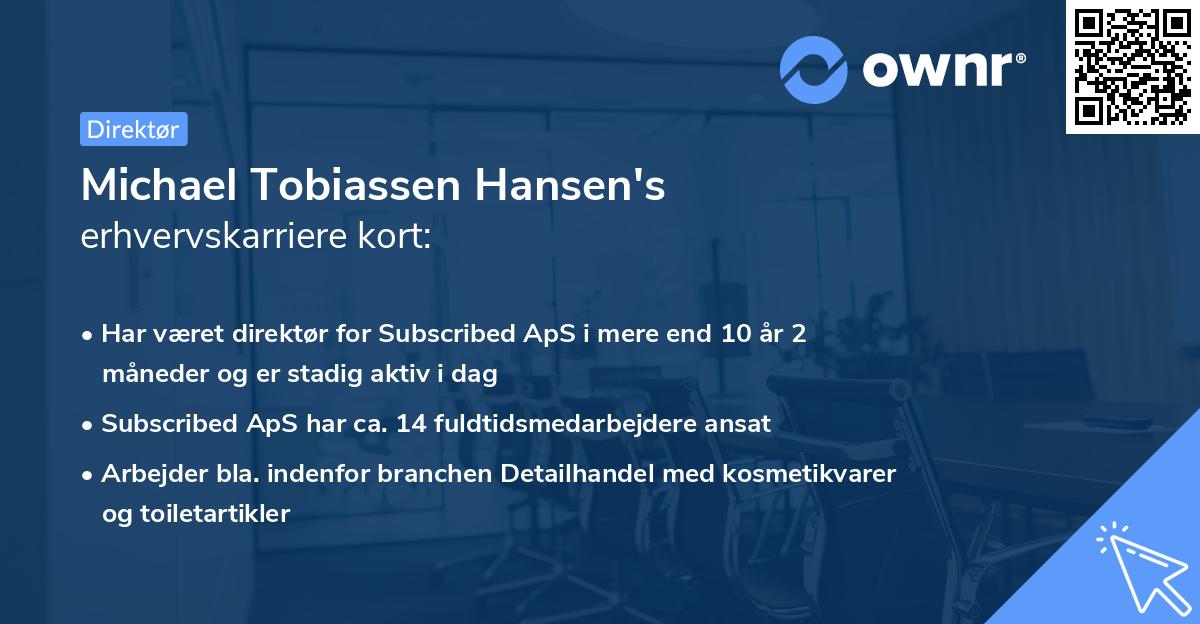 Michael Tobiassen Hansen's erhvervskarriere kort