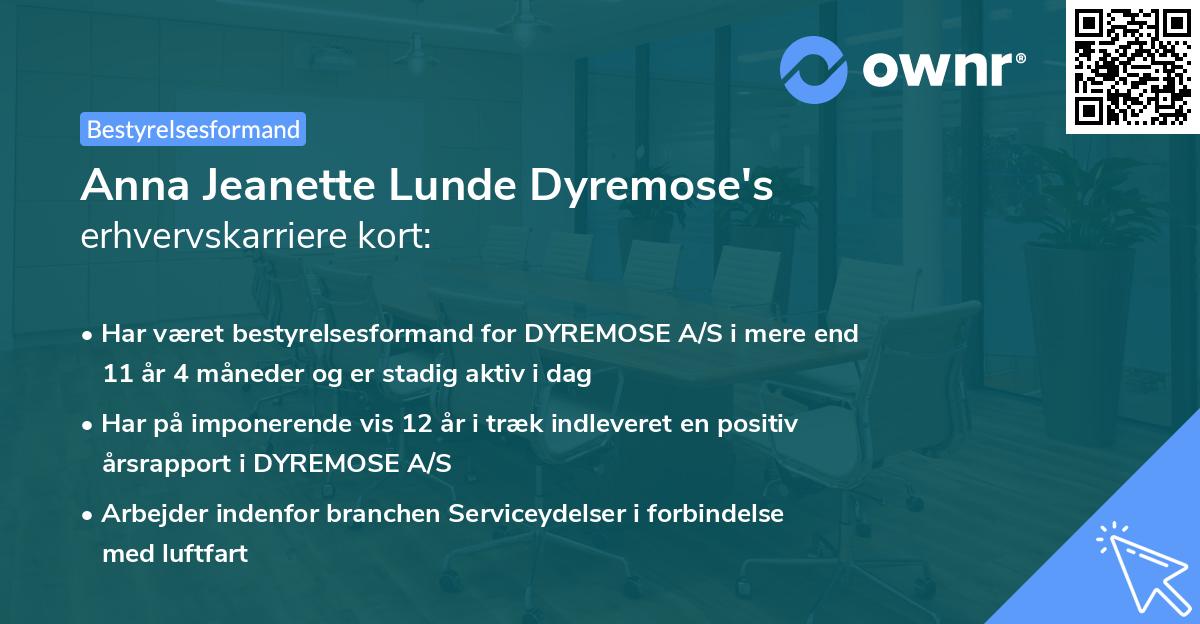 Anna Jeanette Lunde Dyremose's erhvervskarriere kort