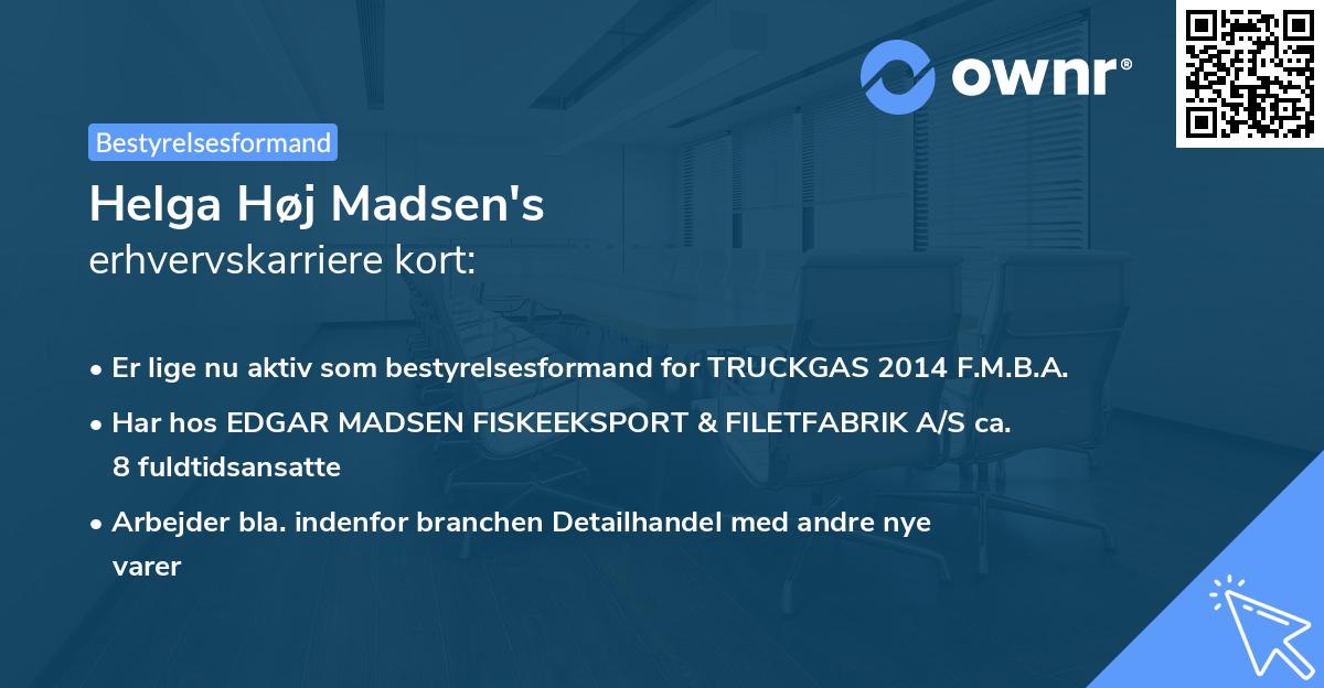 Helga Høj Madsen's erhvervskarriere kort