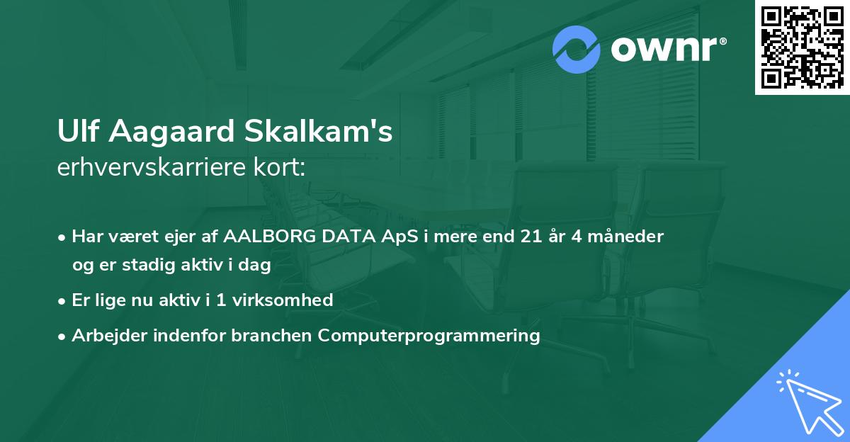 Ulf Aagaard Skalkam's erhvervskarriere kort