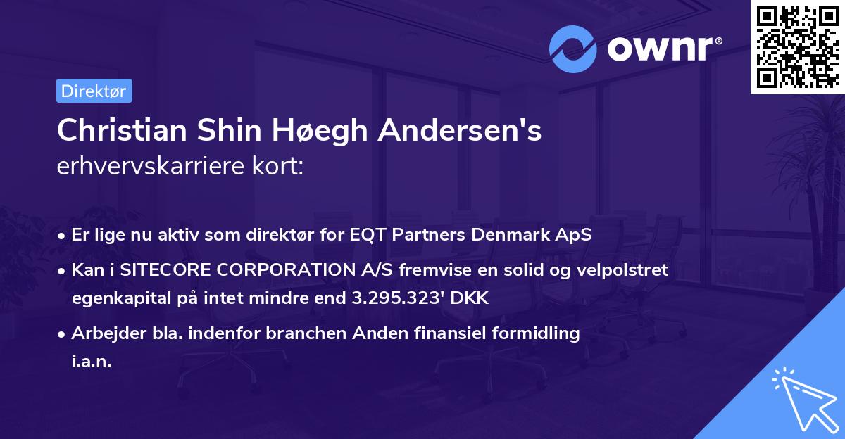 Christian Shin Høegh Andersen's erhvervskarriere kort