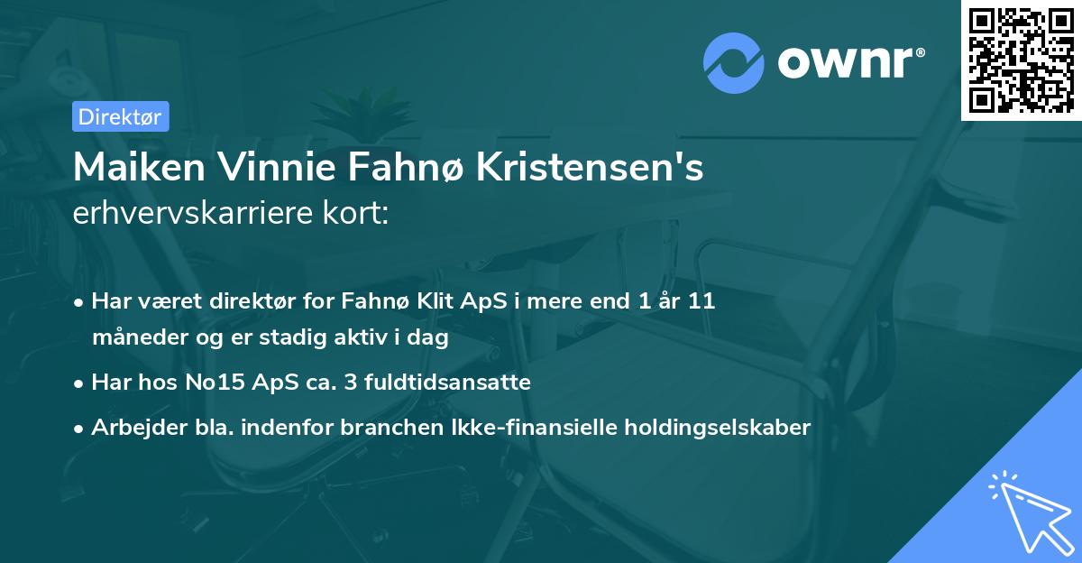 Maiken Vinnie Fahnø Kristensen's erhvervskarriere kort