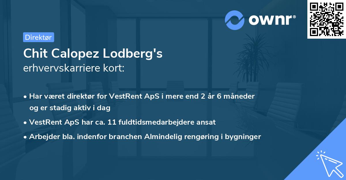 Chit Calopez Lodberg's erhvervskarriere kort