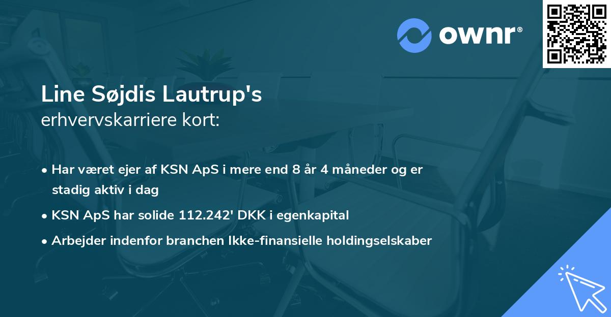 Line Søjdis Lautrup's erhvervskarriere kort