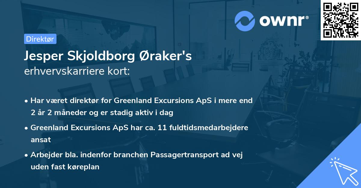 Jesper Skjoldborg Øraker's erhvervskarriere kort
