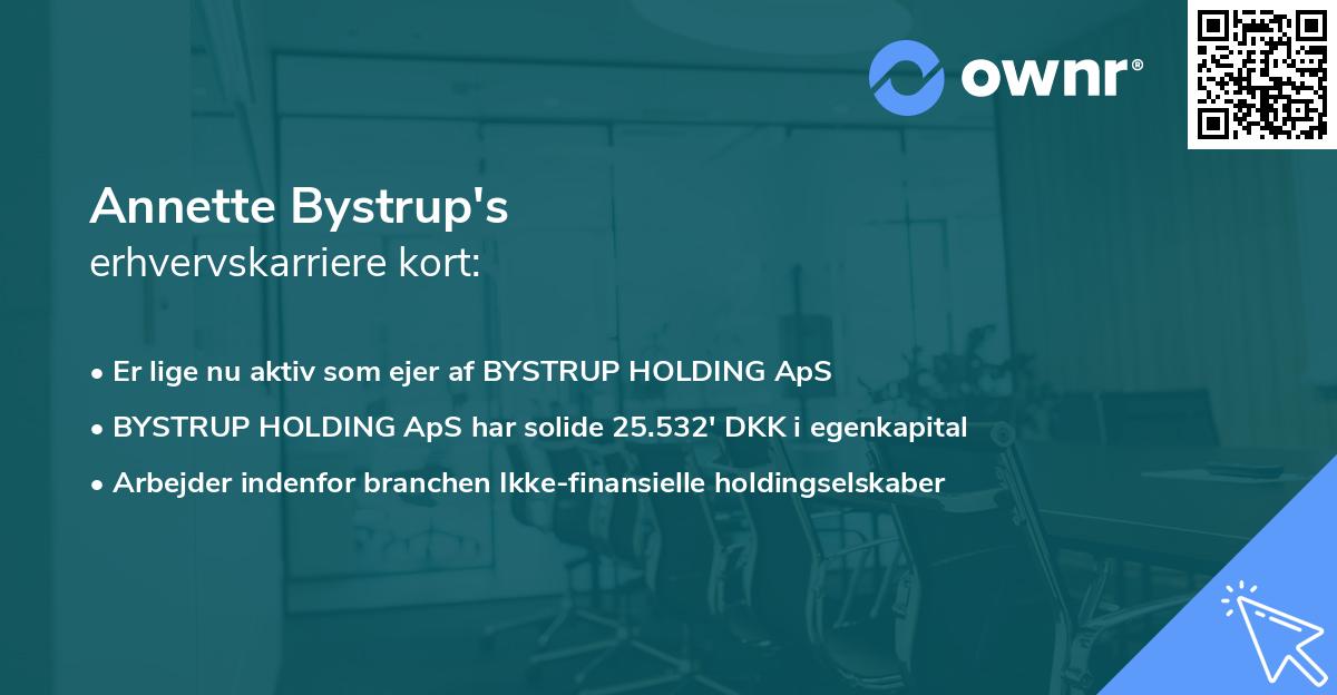 Annette Bystrup's erhvervskarriere kort