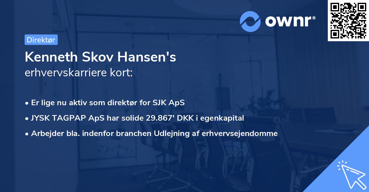 Kenneth Skov Hansen's erhvervskarriere kort