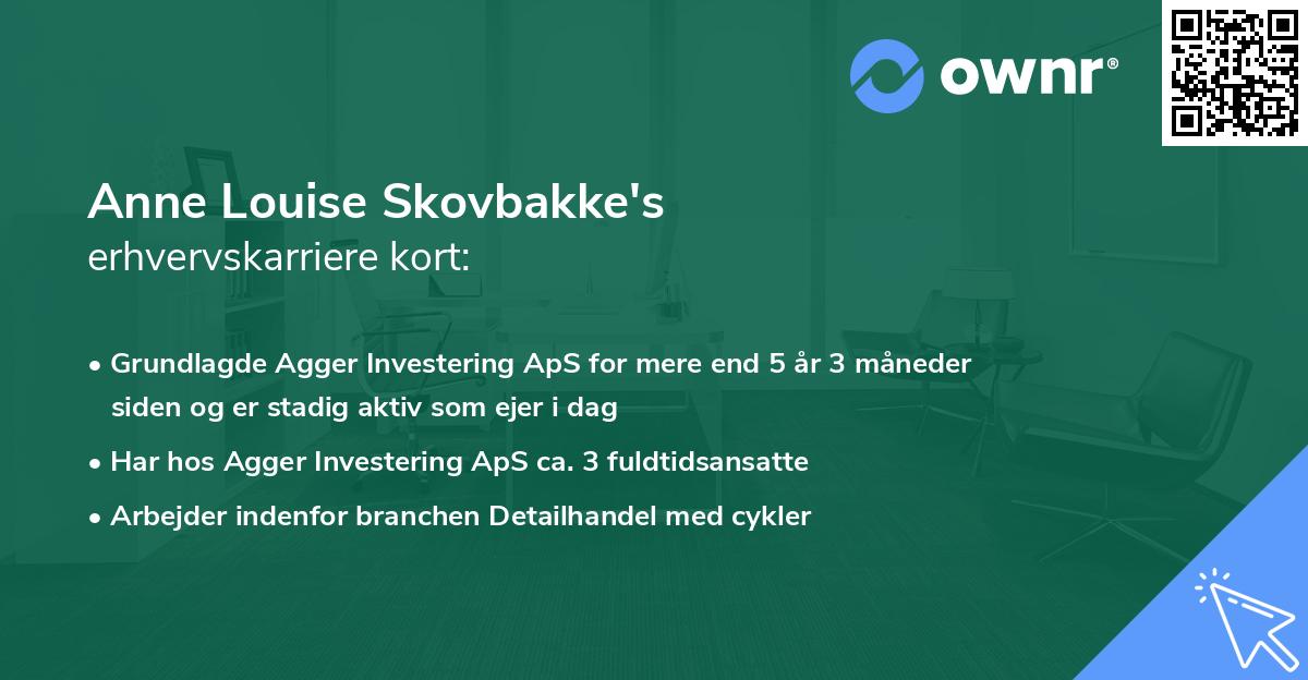 Anne Louise Skovbakke's erhvervskarriere kort