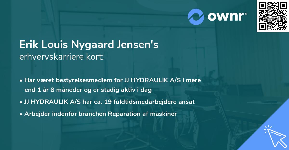 Erik Louis Nygaard Jensen's erhvervskarriere kort