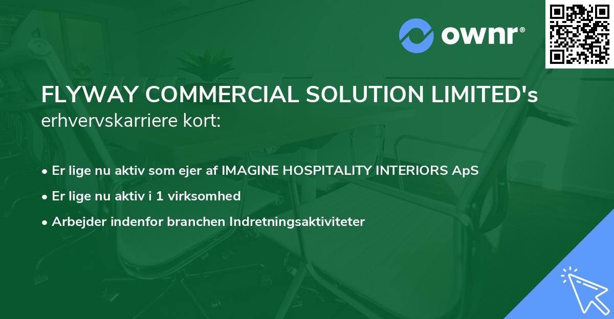 FLYWAY COMMERCIAL SOLUTION LIMITED's erhvervskarriere kort
