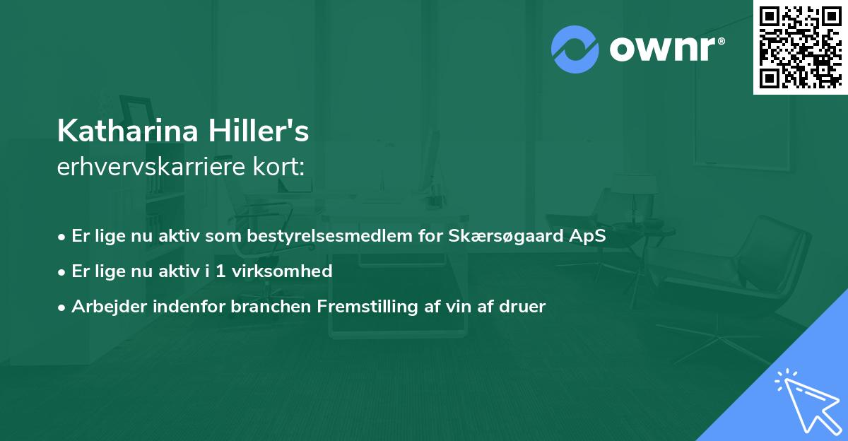 Katharina Hiller's erhvervskarriere kort