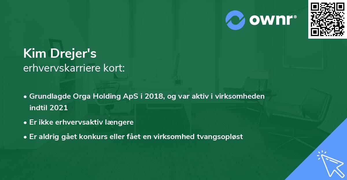 Kim Drejer's erhvervskarriere kort