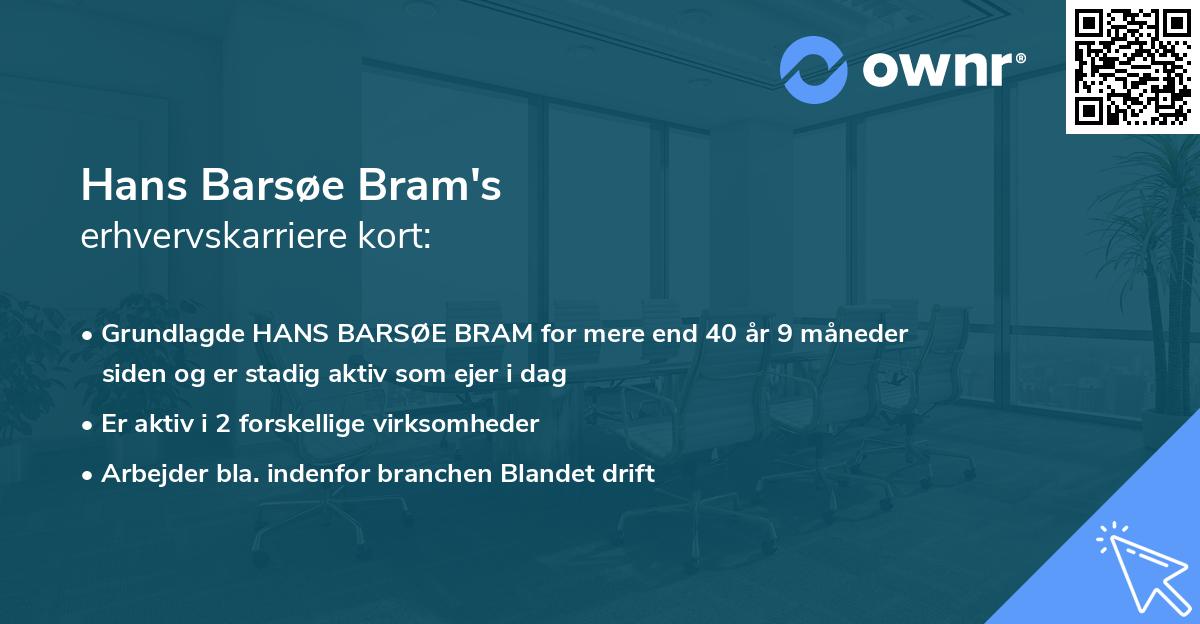 Hans Barsøe Bram's erhvervskarriere kort