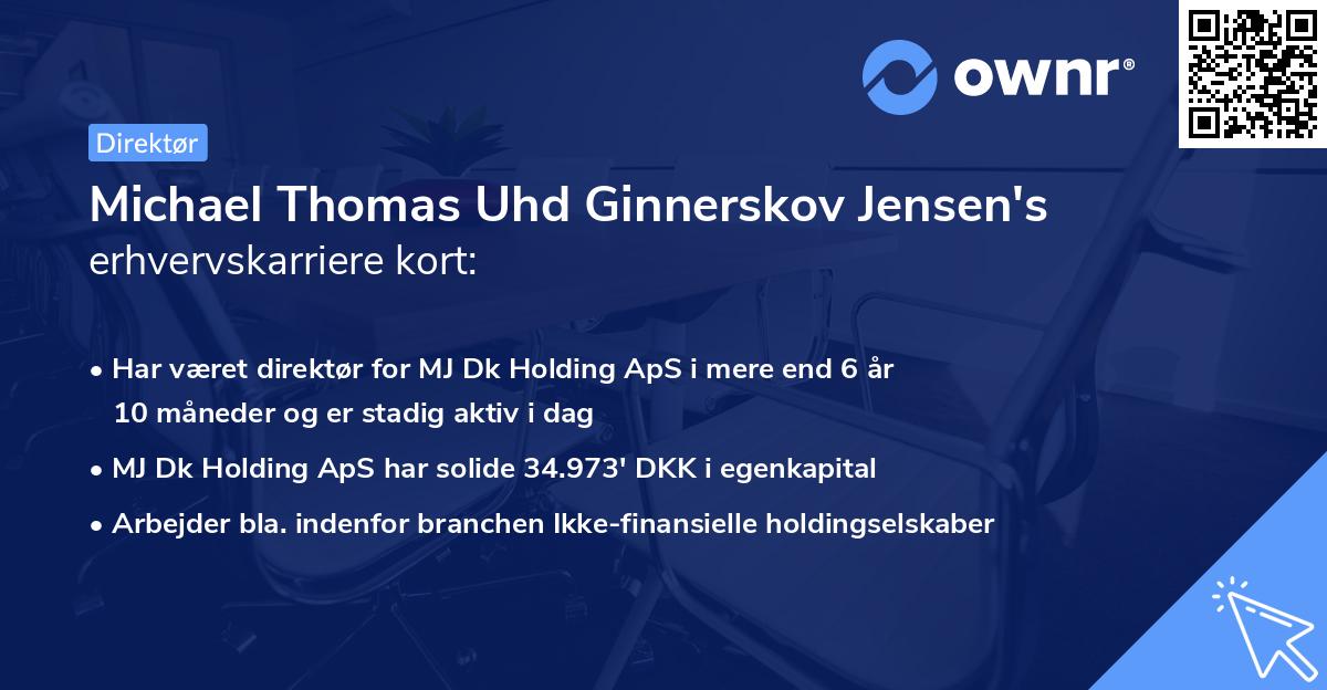 Michael Thomas Uhd Ginnerskov Jensen's erhvervskarriere kort