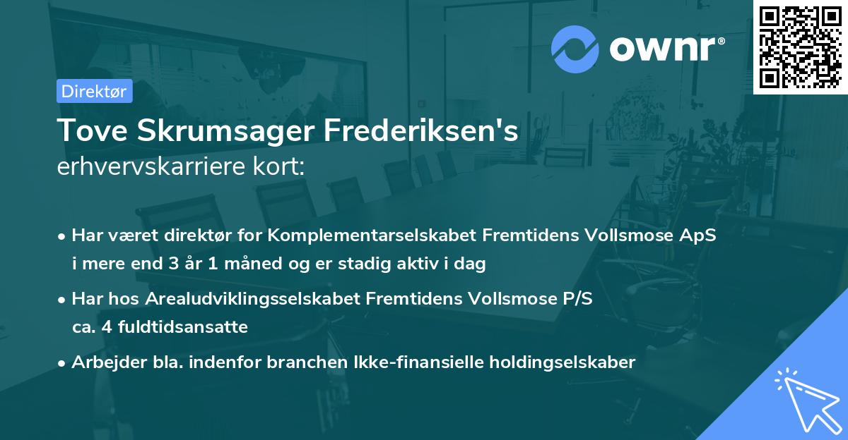 Tove Skrumsager Frederiksen's erhvervskarriere kort