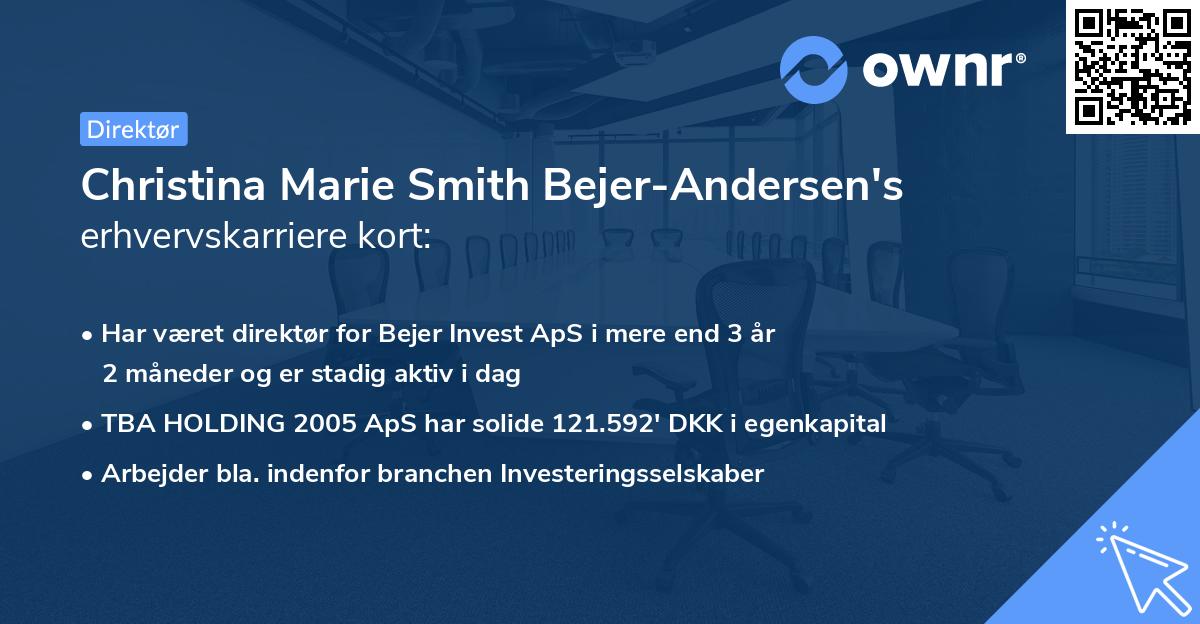 Christina Marie Smith Bejer-Andersen's erhvervskarriere kort