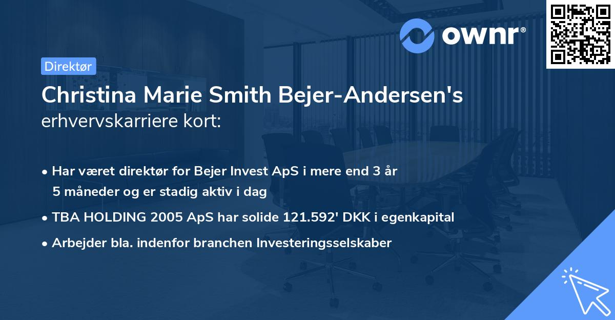 Christina Marie Smith Bejer-Andersen's erhvervskarriere kort