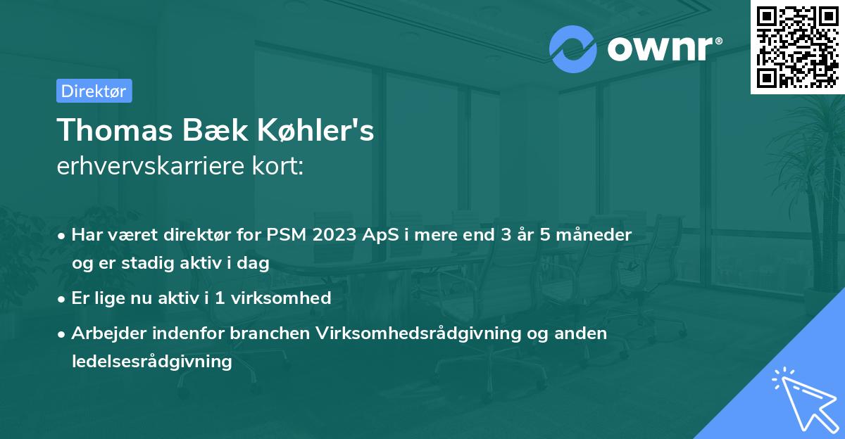 Thomas Bæk Køhler's erhvervskarriere kort