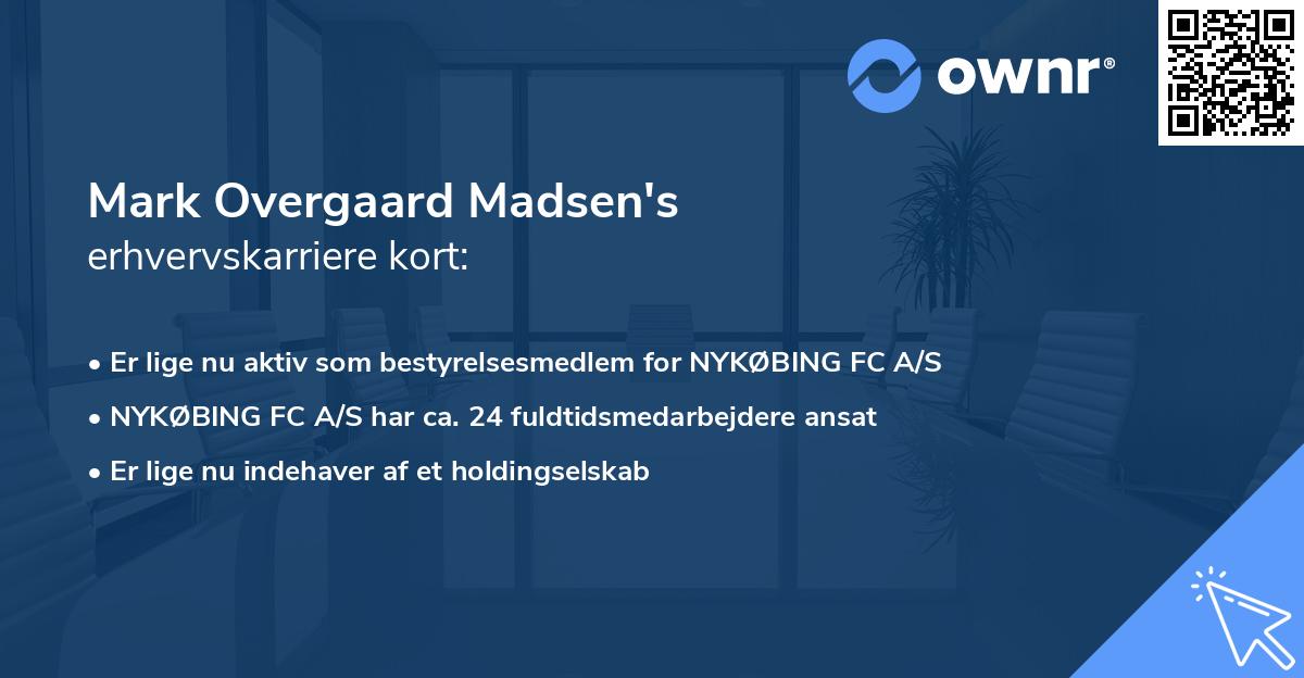 Mark Overgaard Madsen's erhvervskarriere kort