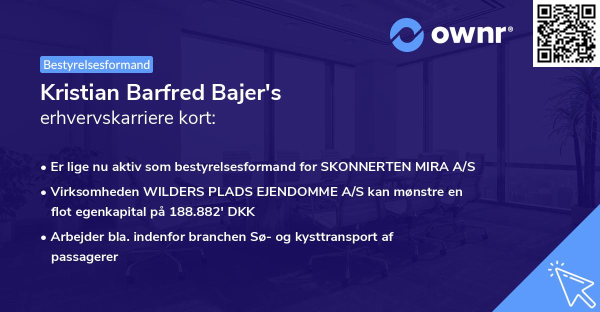 Kristian Barfred Bajer's erhvervskarriere kort
