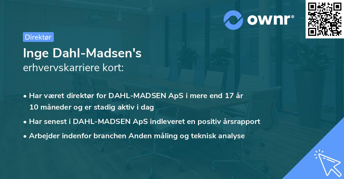 Inge Dahl-Madsen's erhvervskarriere kort