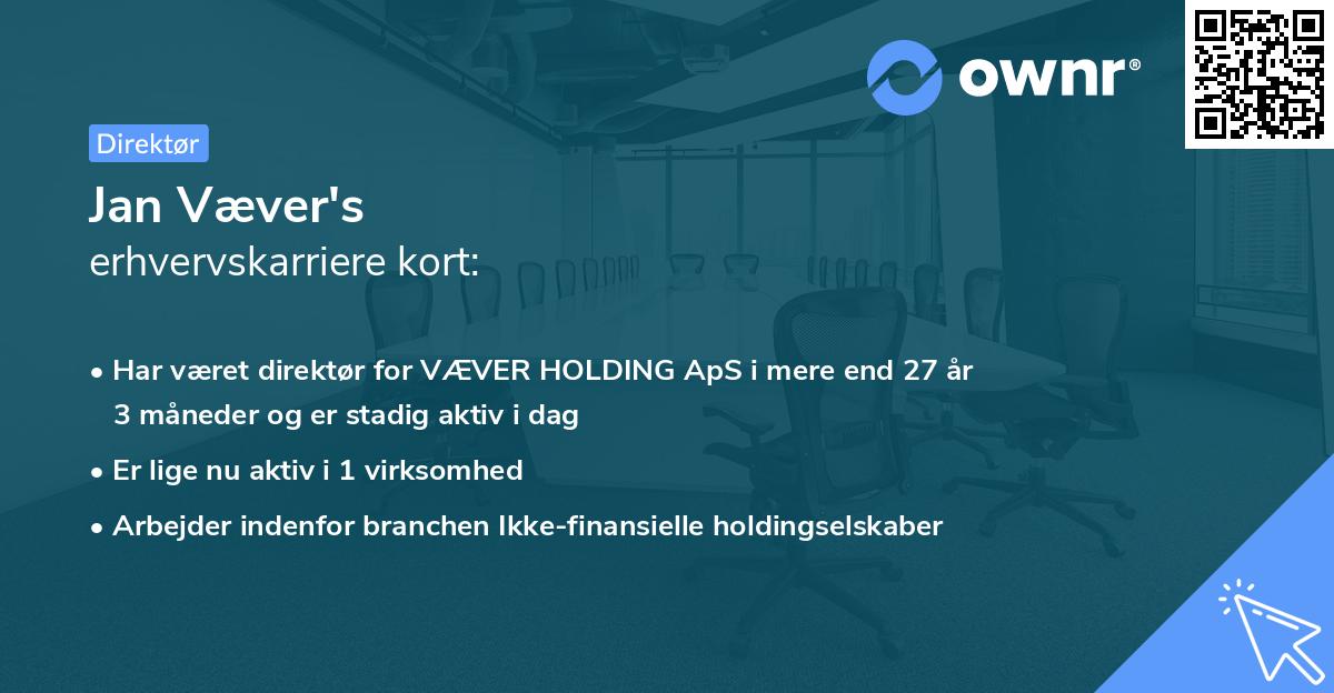 Jan Væver's erhvervskarriere kort