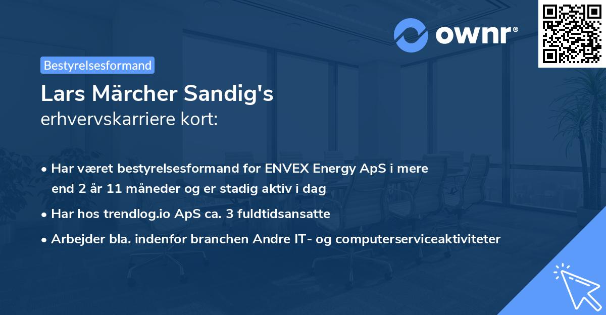Lars Märcher Sandig's erhvervskarriere kort