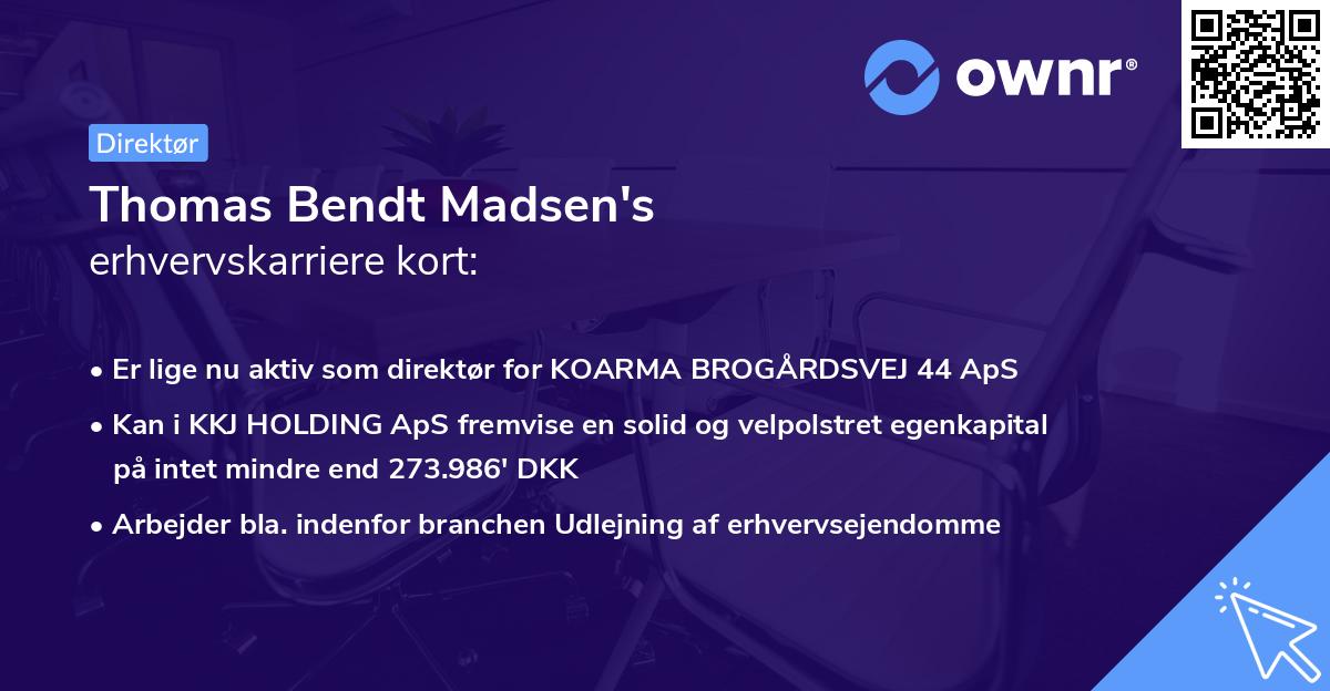 Thomas Bendt Madsen's erhvervskarriere kort