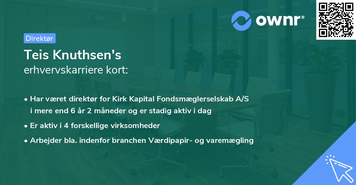 Teis Knuthsen's erhvervskarriere kort