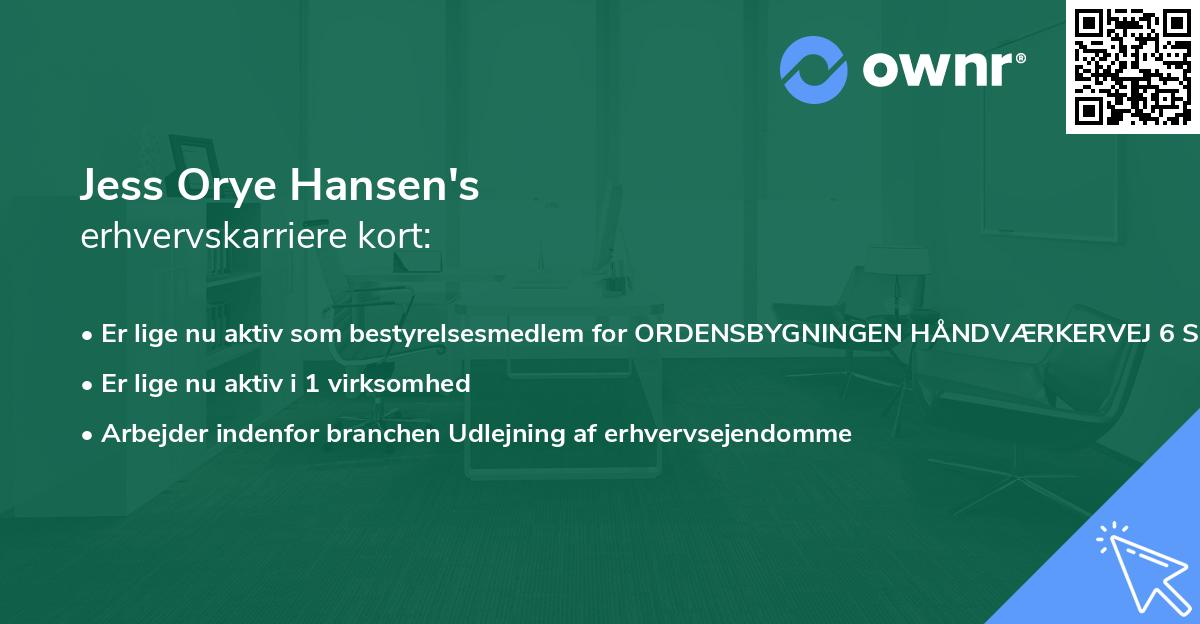 Jess Orye Hansen's erhvervskarriere kort