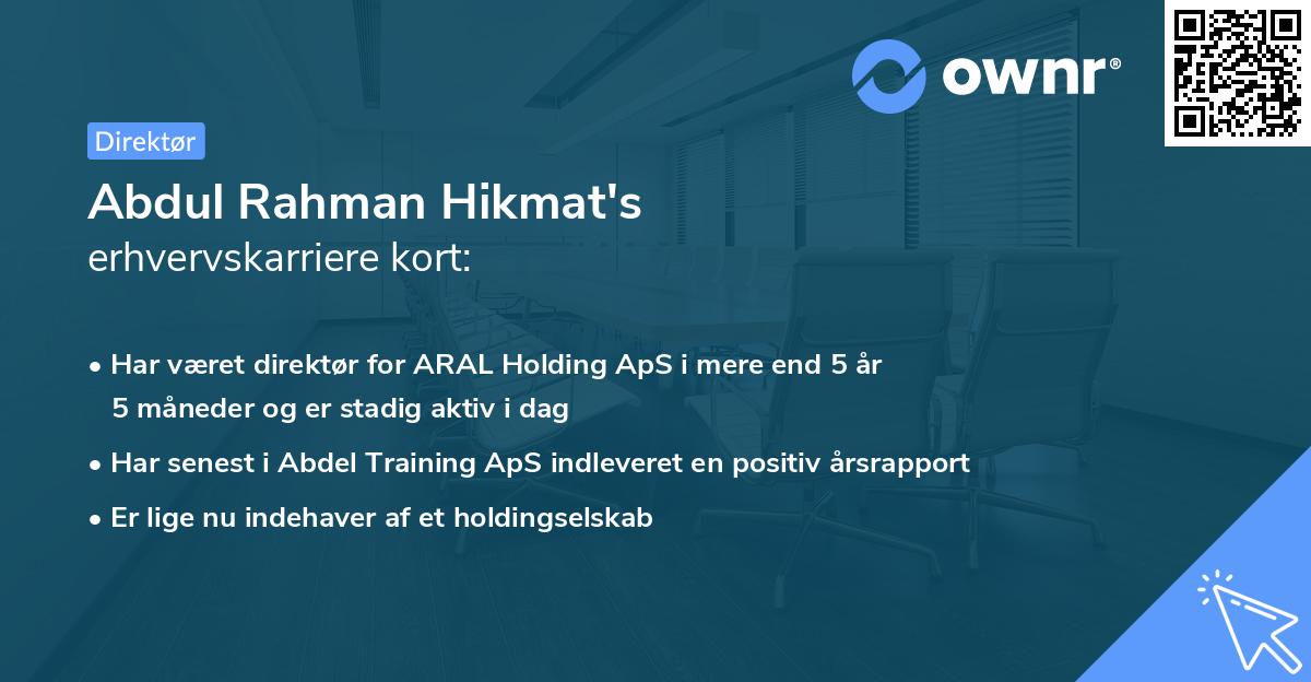 Abdul Rahman Hikmat's erhvervskarriere kort