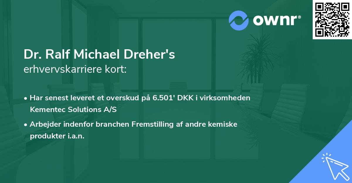 Dr. Ralf Michael Dreher's erhvervskarriere kort