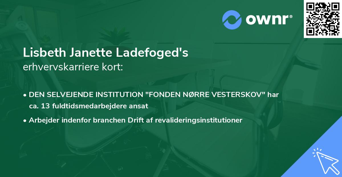 Lisbeth Janette Ladefoged's erhvervskarriere kort