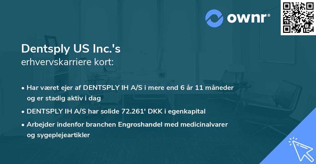 Dentsply US Inc.'s erhvervskarriere kort