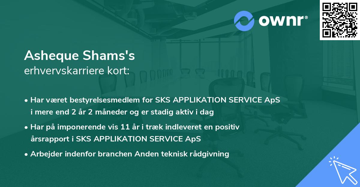 Asheque Shams's erhvervskarriere kort