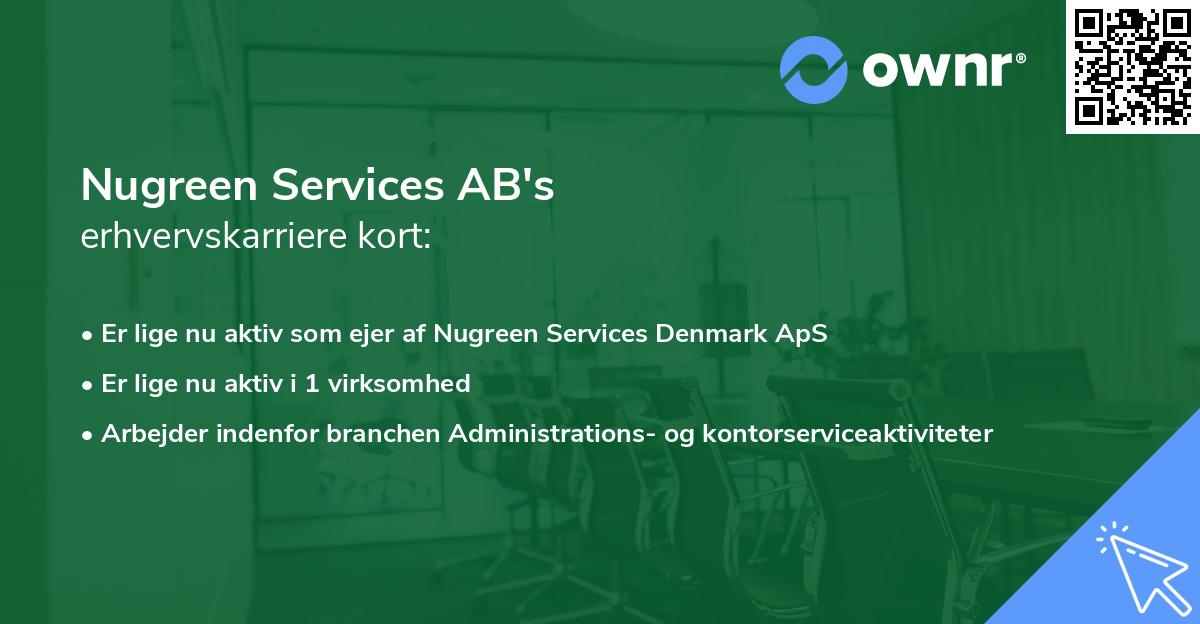 Nugreen Services AB's erhvervskarriere kort