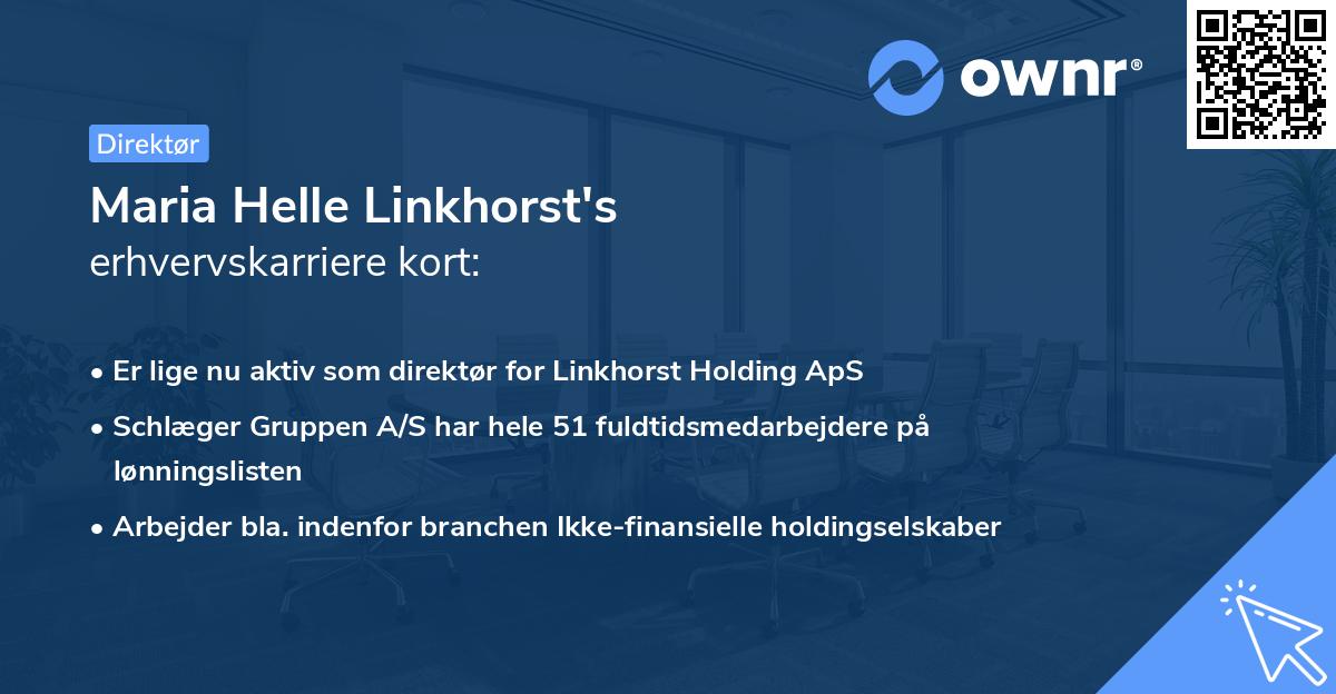 Maria Helle Linkhorst's erhvervskarriere kort