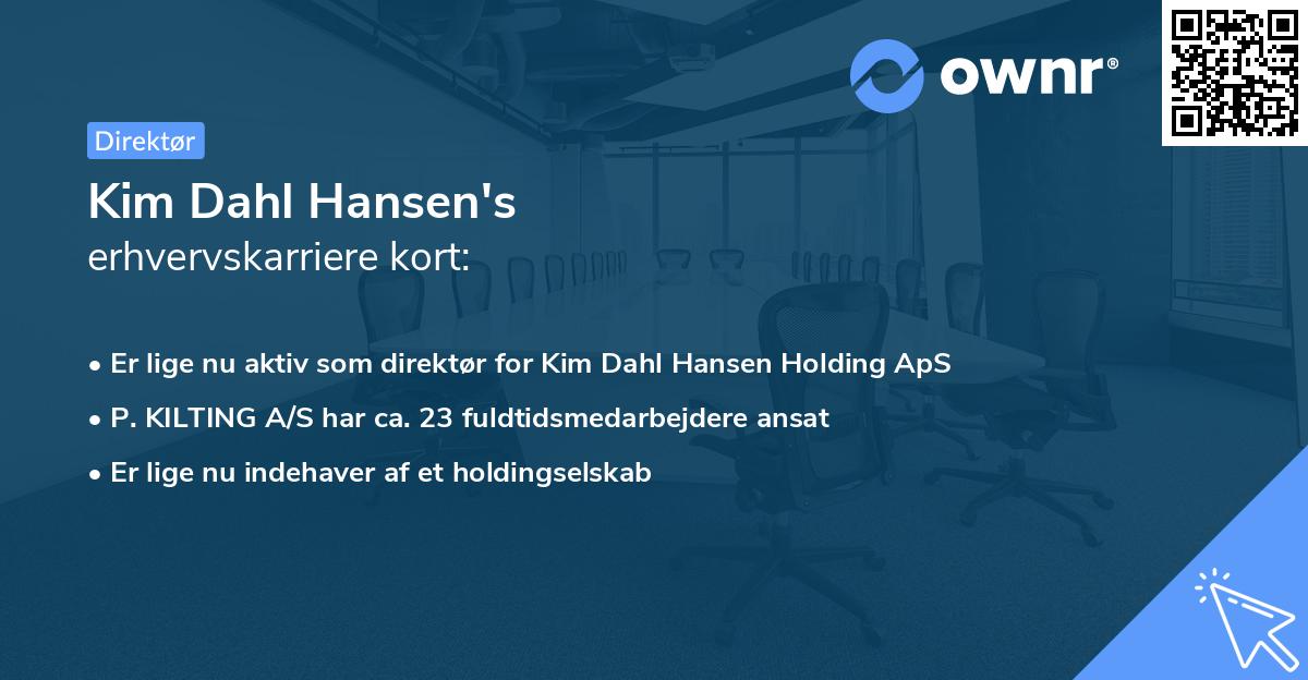 Kim Dahl Hansen's erhvervskarriere kort