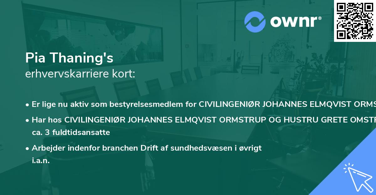 Pia Thaning's erhvervskarriere kort